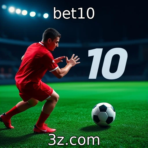 bet10 Apostas Esportivas: Como Analisar Partidas para Maximizar Seus Lucros